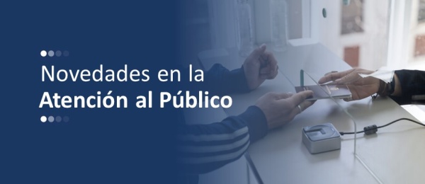 Imagen informando cambios en la atención al público 