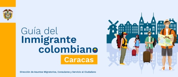 Guía del Inmigrante colombiano en Caracas